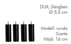 Dux Sängben Cylindriska Ø5,5cm