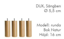 Dux Sängben Cylindriska Ø5,5cm